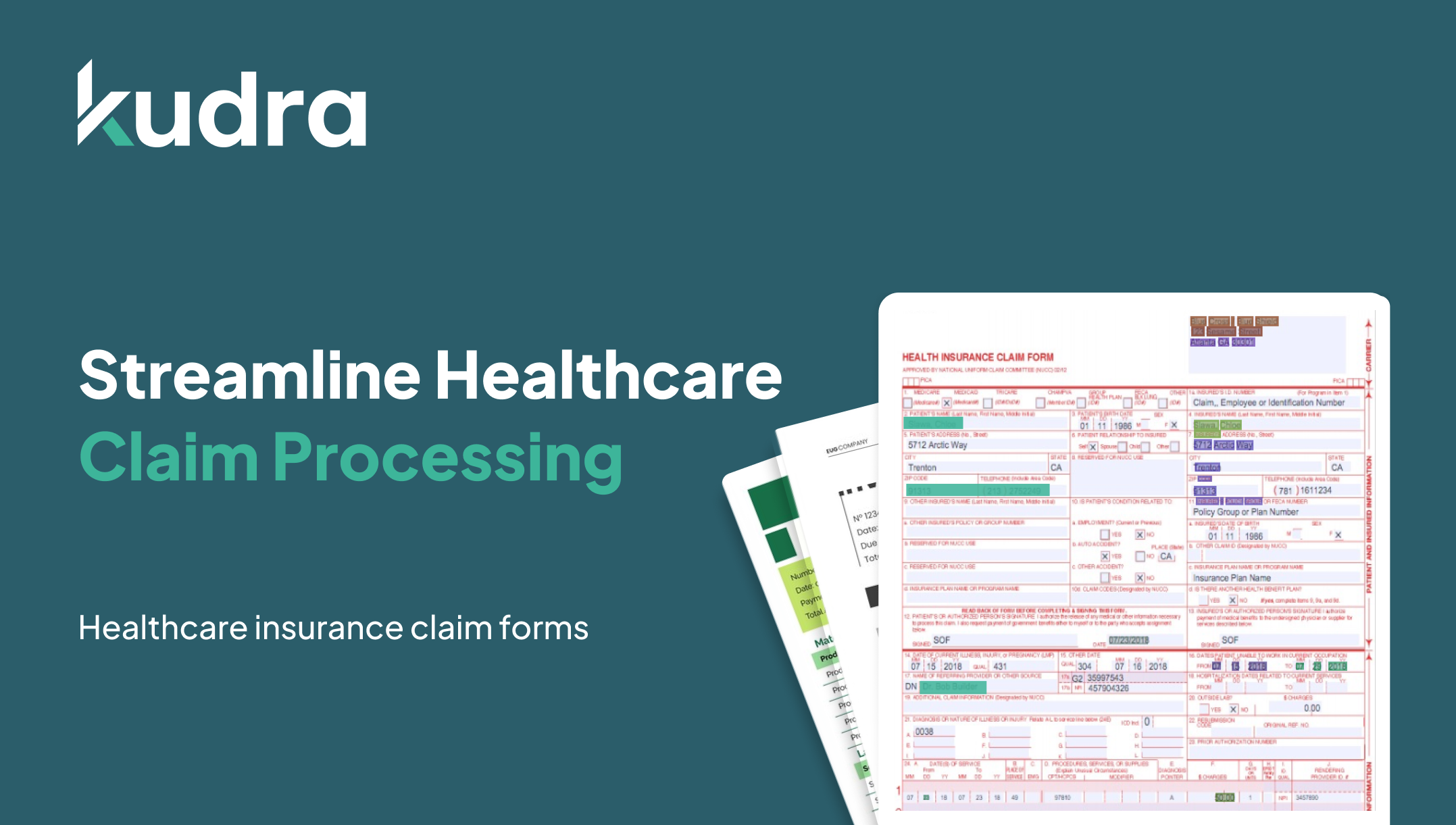 Kudra banner: 'Streamline Healthcare Claim Processing' alongside a sample Health Insurance Claim Form, illustrating AI automation benefits.